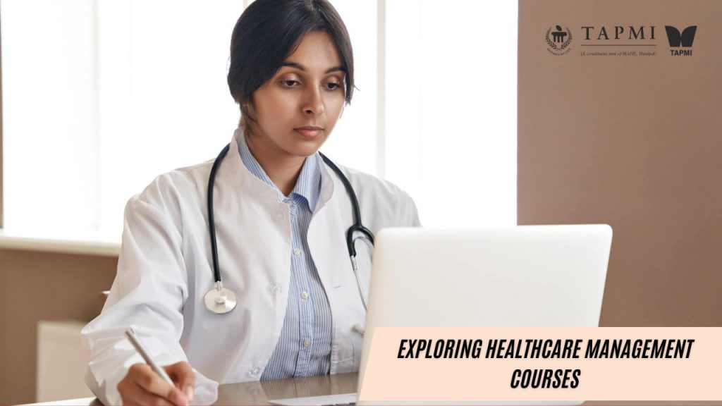 Exploring Healthcare Management Courses: A Primer