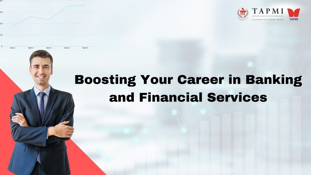 Boosting Your Career in Banking and Financial Services