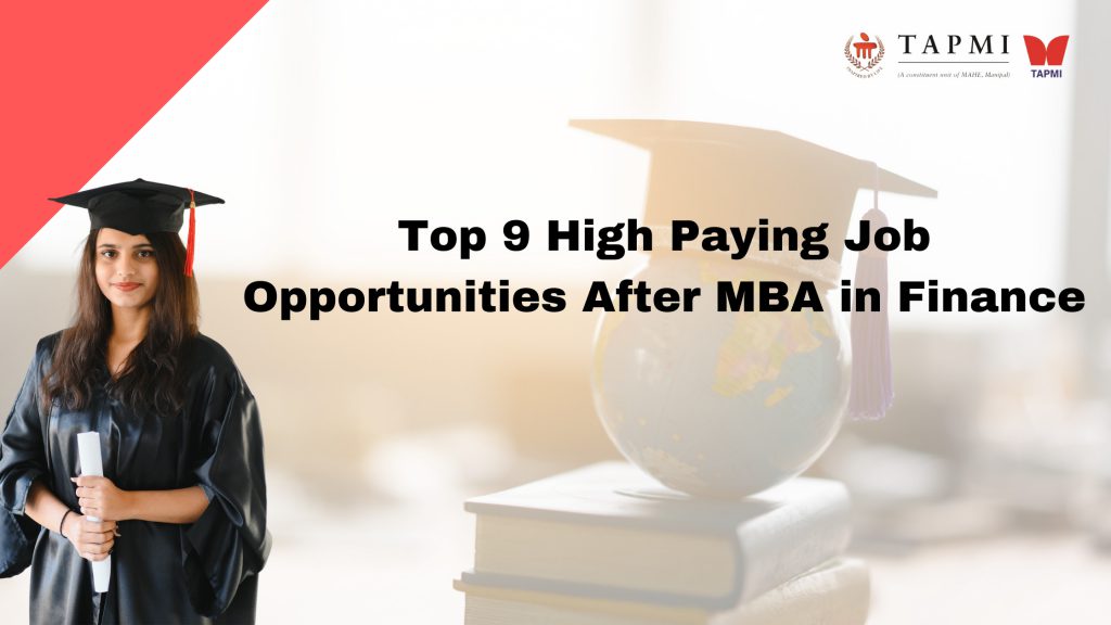 Top 9 High Paying Job Opportunities after MBA in Finance